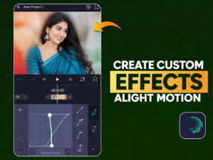 How to Create Custom Effects in Alight Motion